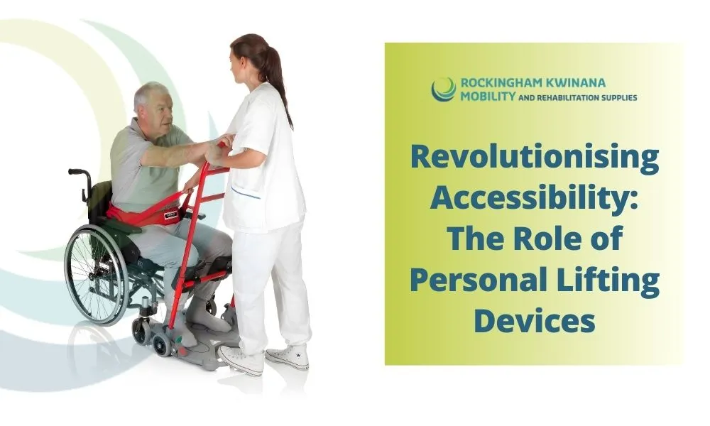 Revolutionising Accessibility The Role of Personal Lifting Devices