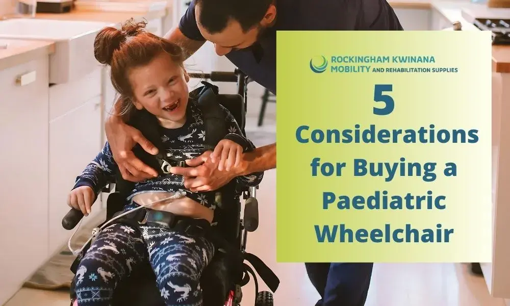 5 Considerations for Buying a Paediatric Wheelchair