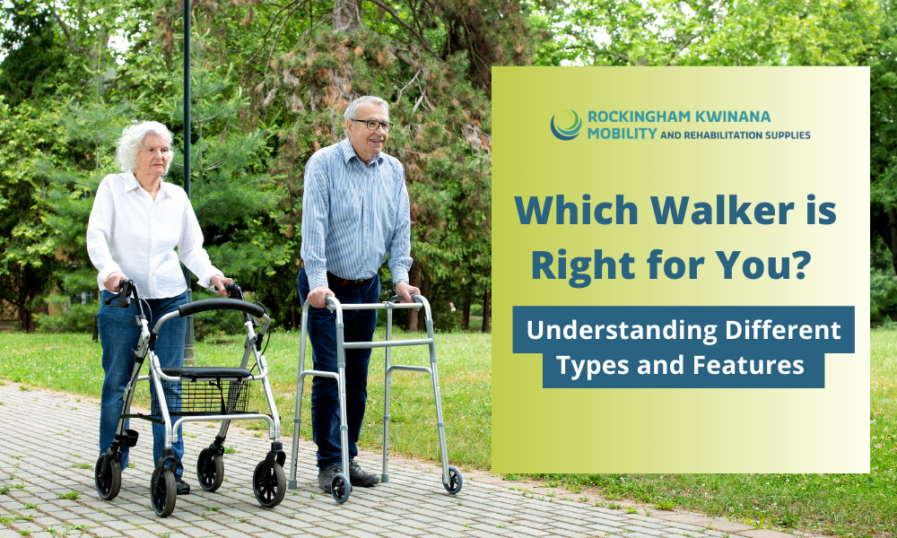 Which Walker is Right for You- Understanding Different Types and Features