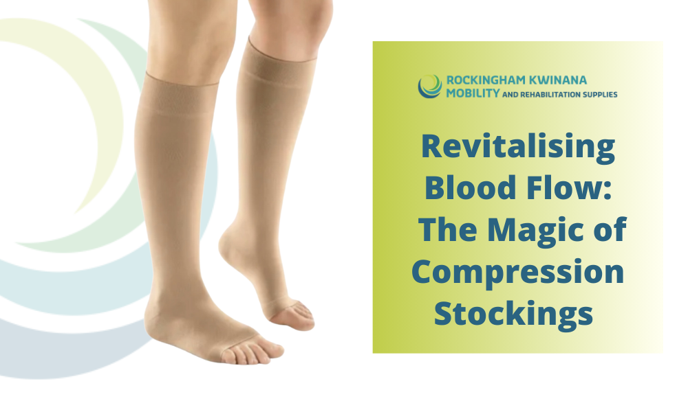 Revitalising Blood Flow: The Magic of Compression Stockings