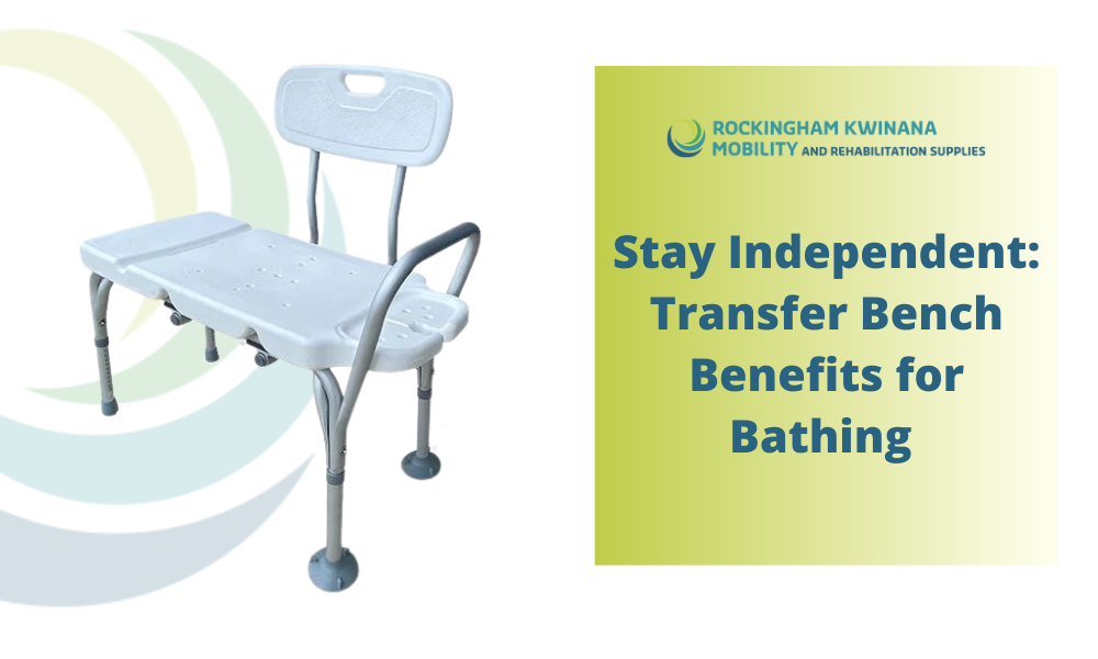 Stay Independent- Transfer Bench Benefits for Bathing